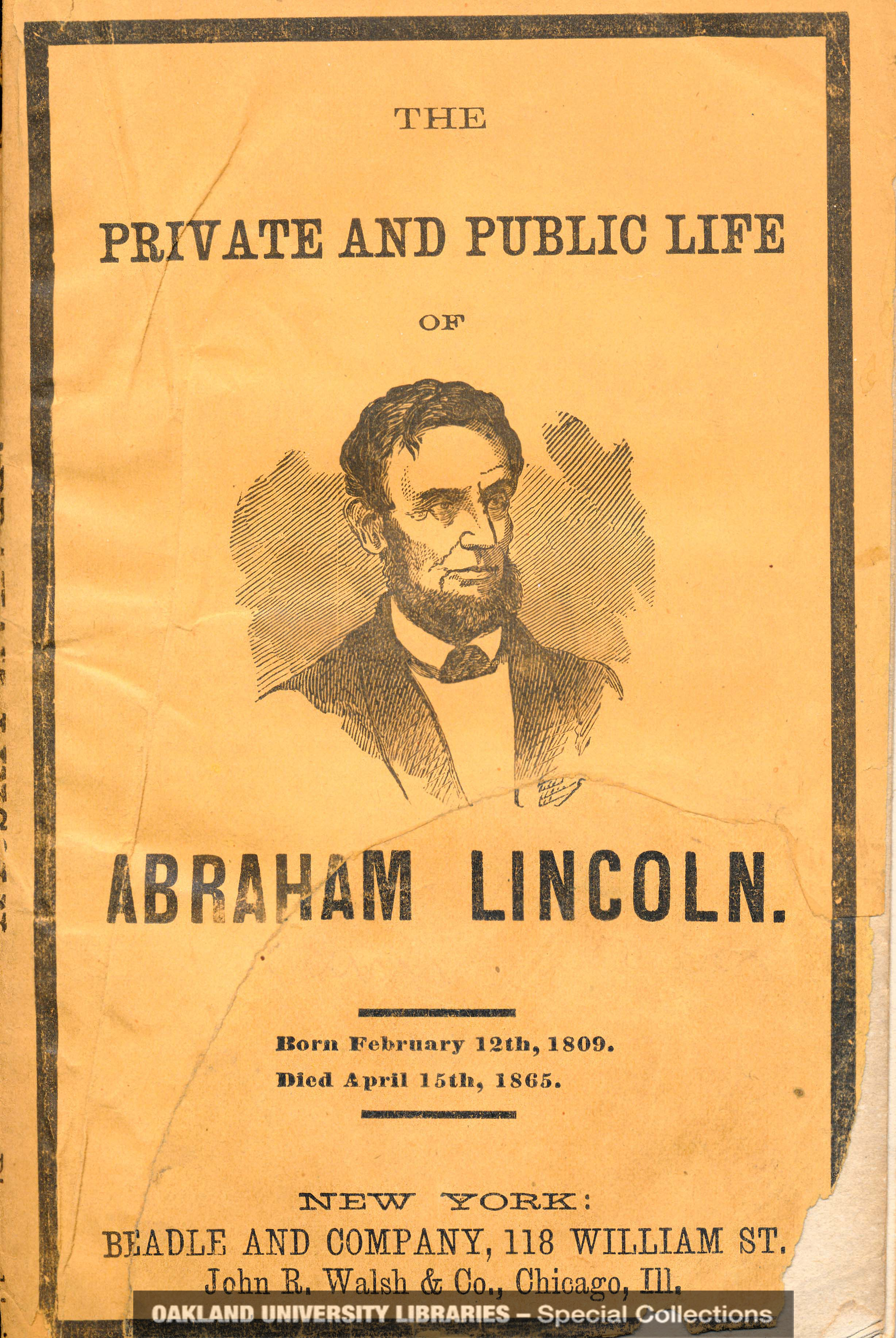 The Private and Public Life of Abraham Lincoln