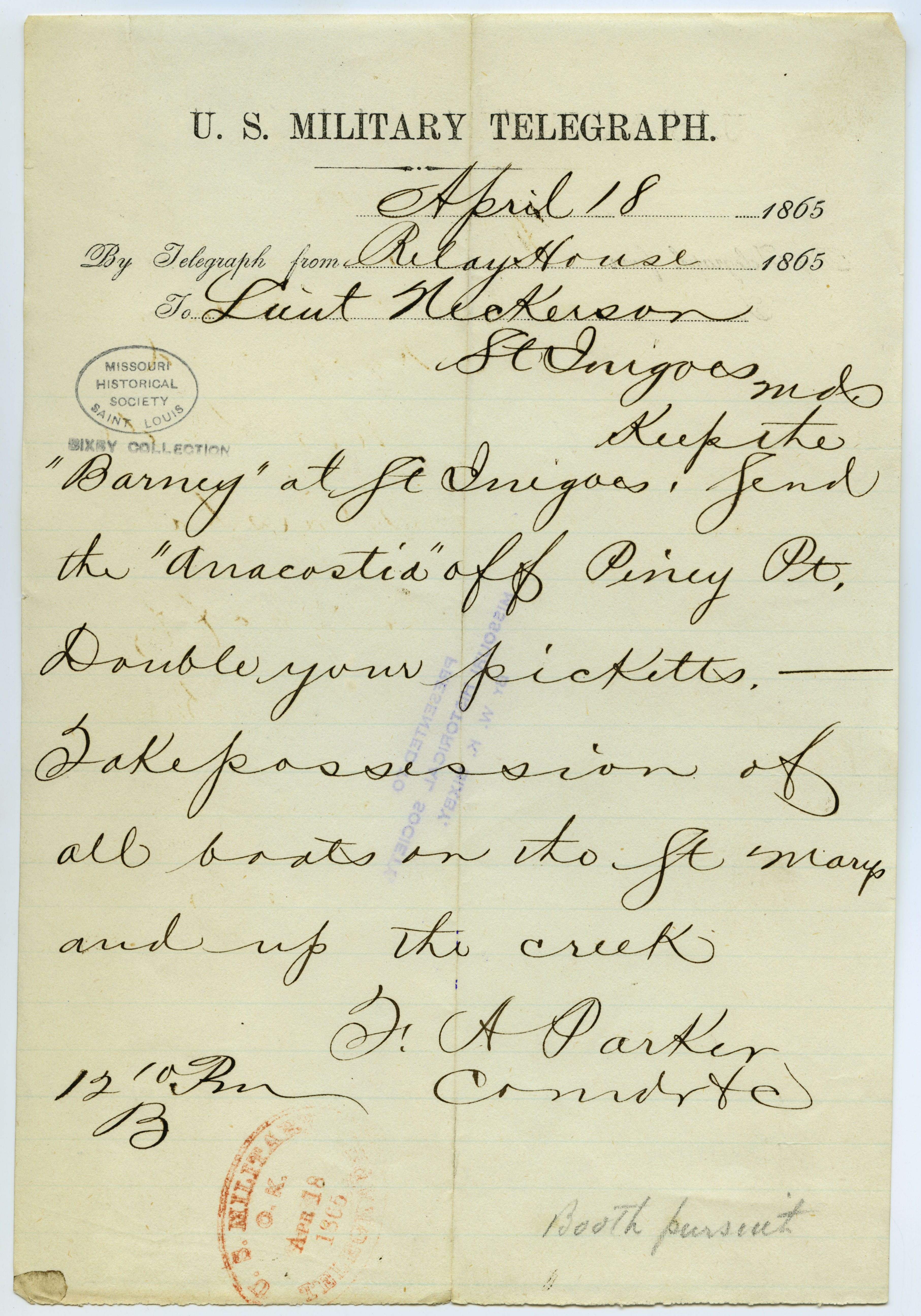 U.S. Military Telegraph of F.A. Parker, Relay House, to Lieut. Nickerson [S. Nickerson], St. Inigoes, Md., April 18, 1865