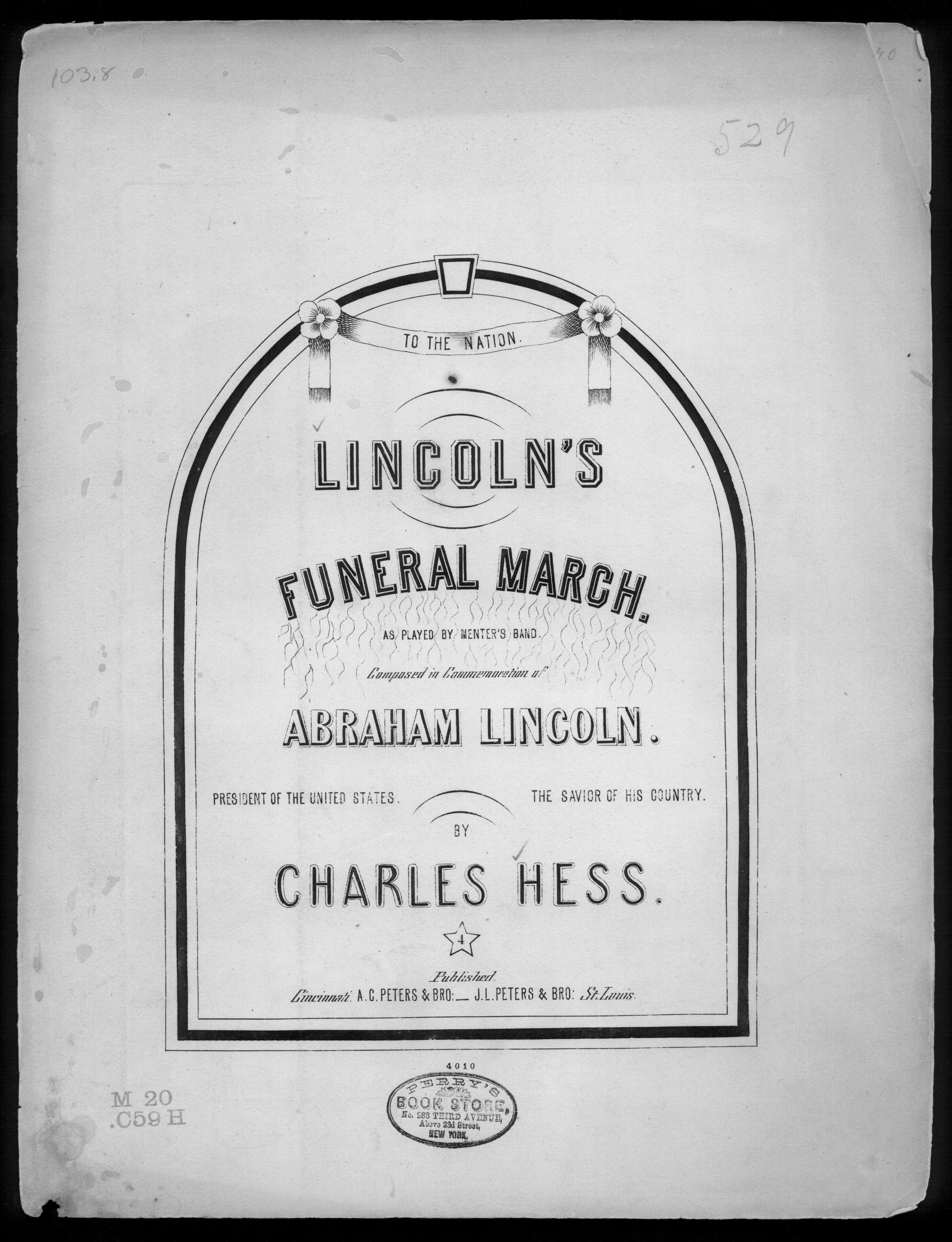 Lincoln's funeral march: as played by Menter's Band