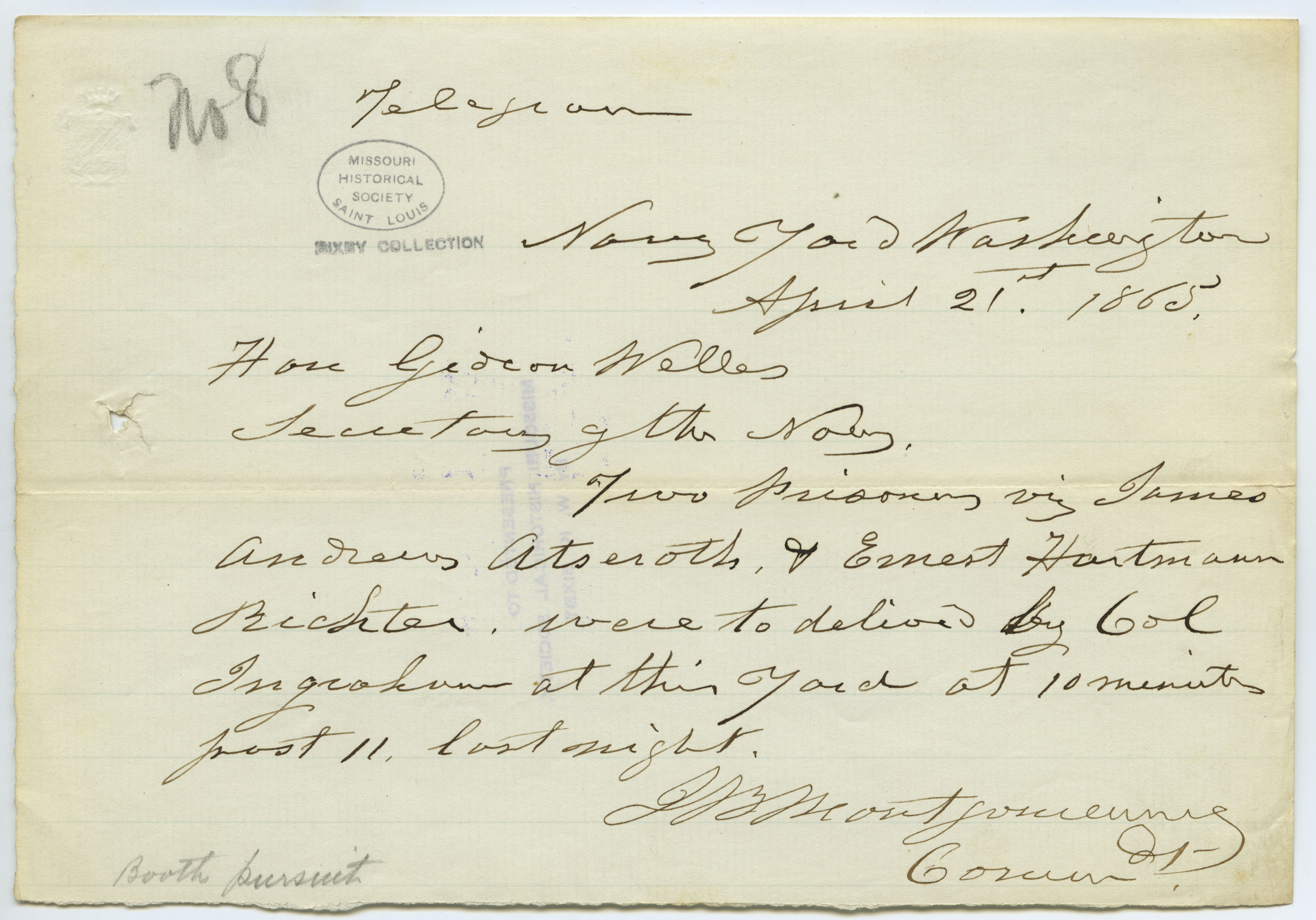 Contemporary copy of telegram of J.B. Montgomery, Navy Yard, Washington, to Hon. Gideon Welles, Secretary of the Navy, April 21, 1865