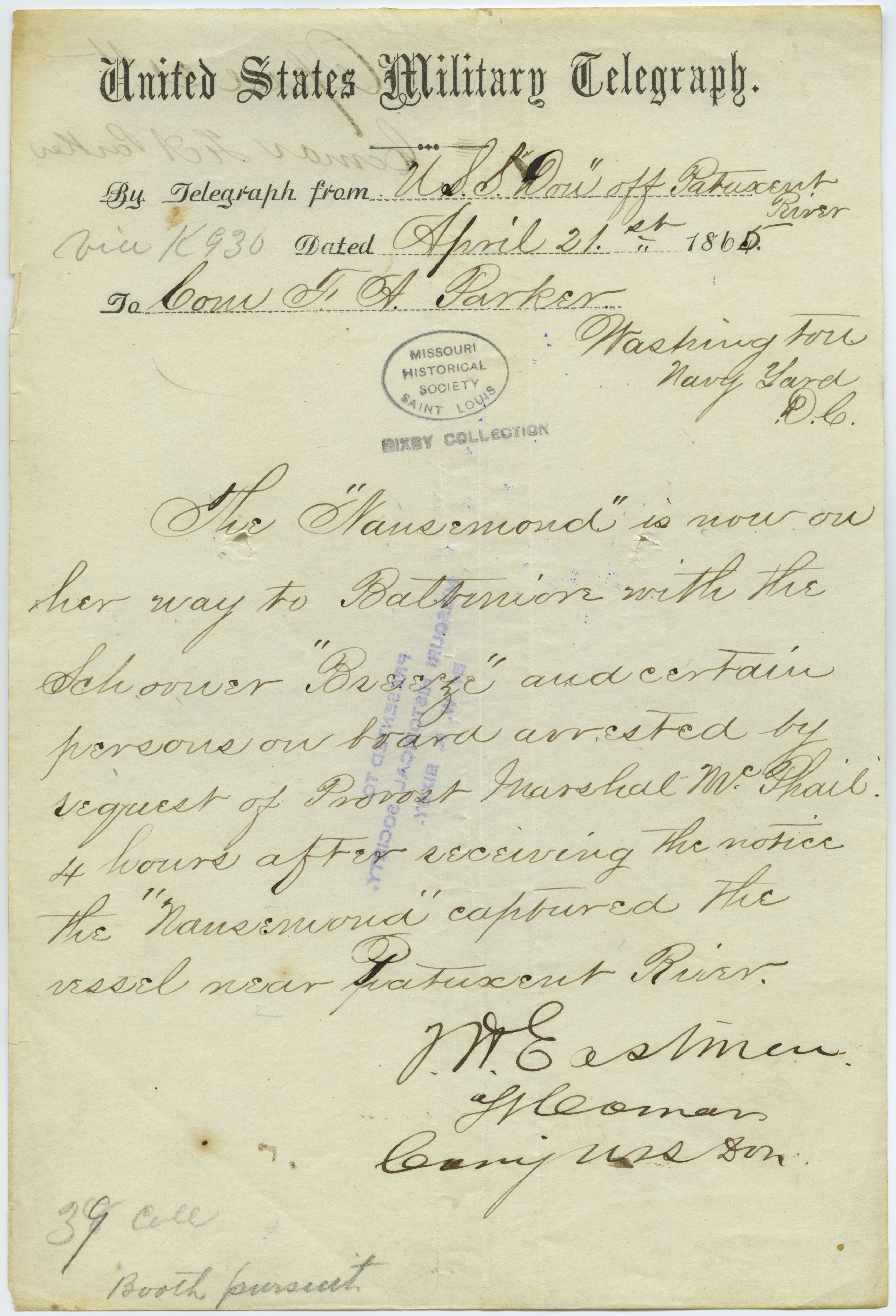 Contemporary copy of telegram of T.W. Eastman, Lt. Comdr., Comg. U.S.S. Don off Patuxent River, to Com. F.A. Parker, Washington, Navy Yard, D.C., April 21, 1865