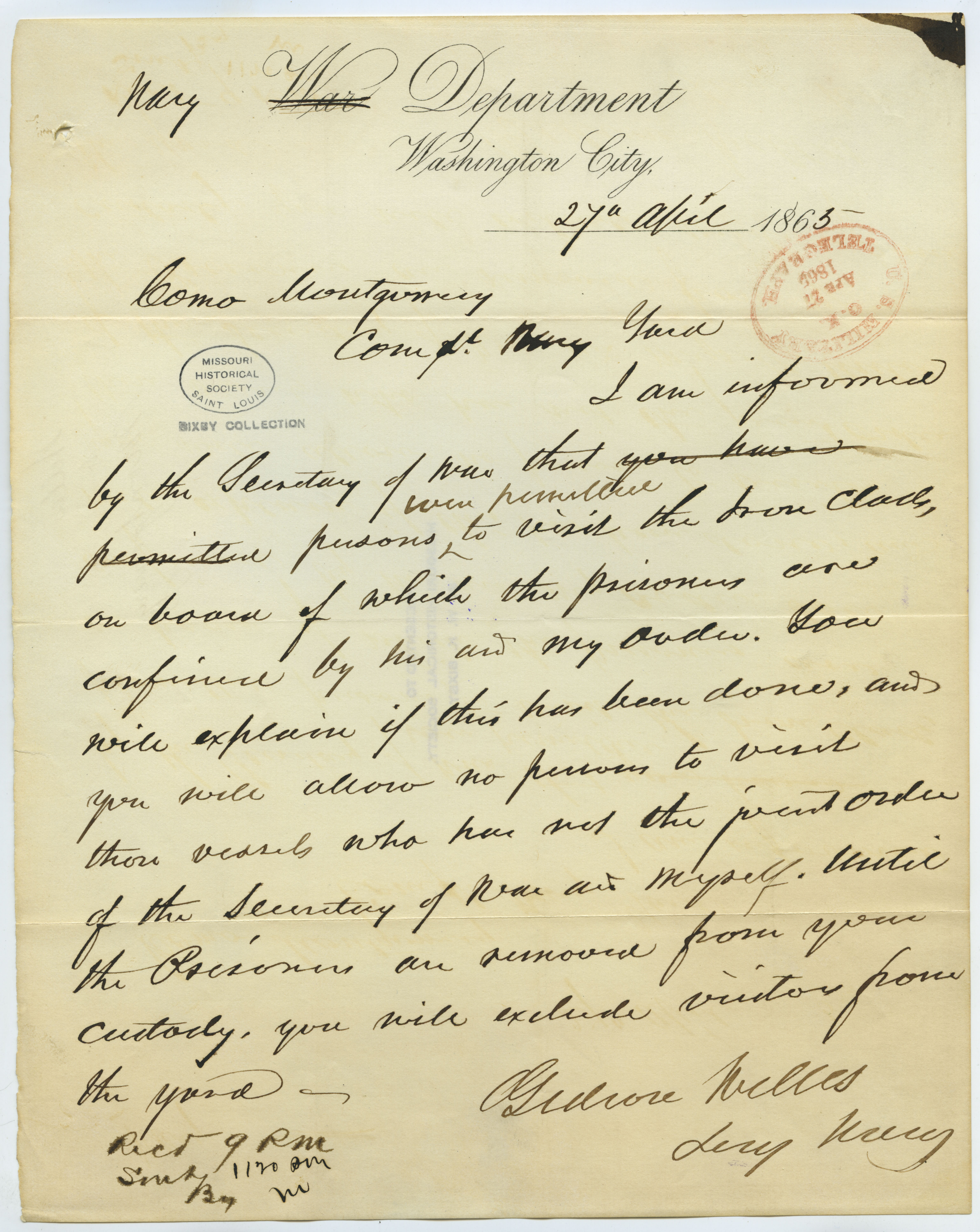 Contemporary copy of telegram of Gideon Welles, Secy. Navy, Navy Department, Washington City, to Comd. Montgomery [J.B. Montgomery], Comdt. Navy Yard, April 27, 1865