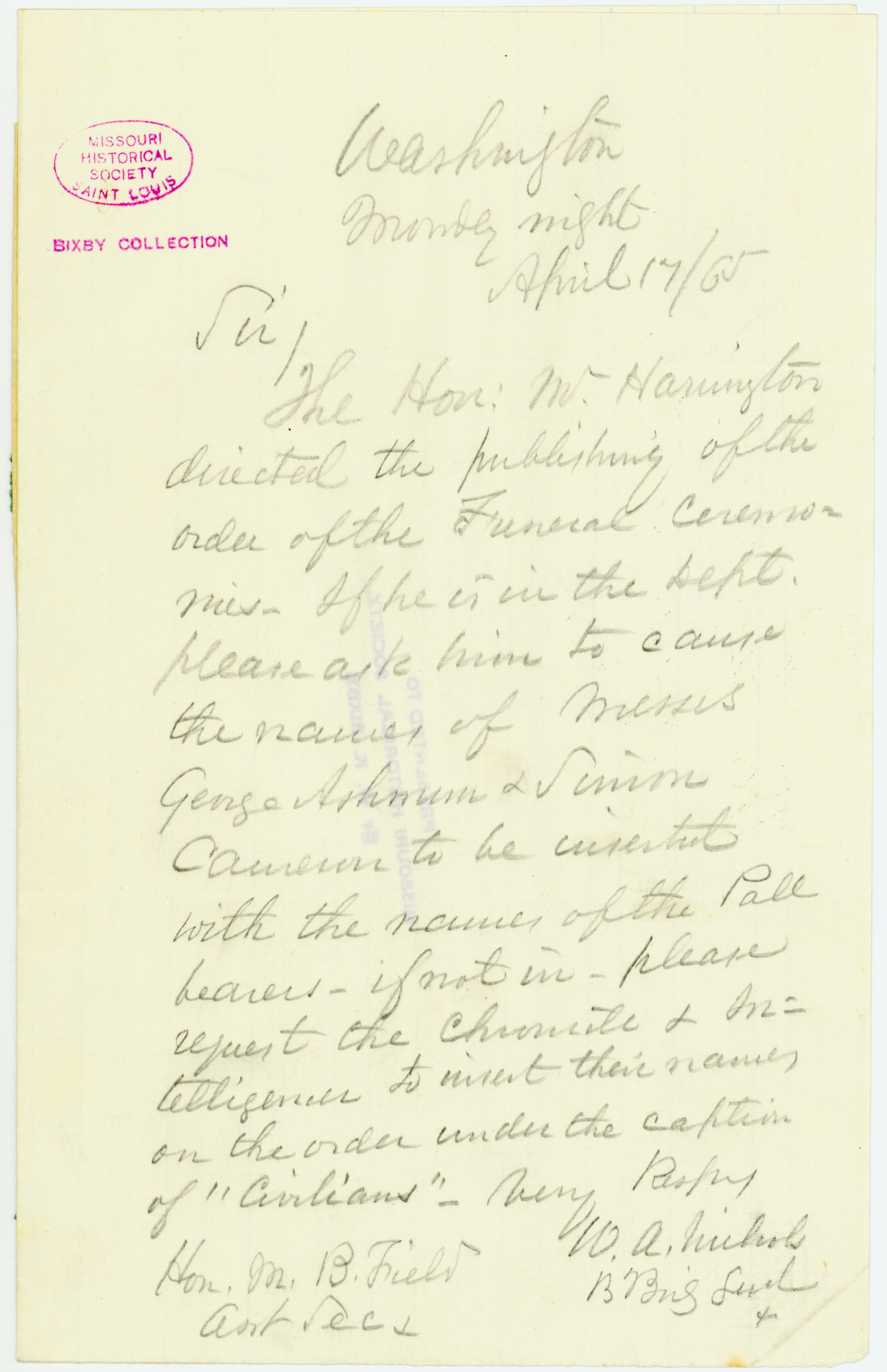 Letter signed W.A. Nichols, Washington, to Hon. M.B. Field, Asst. Sec., April 17, 1865