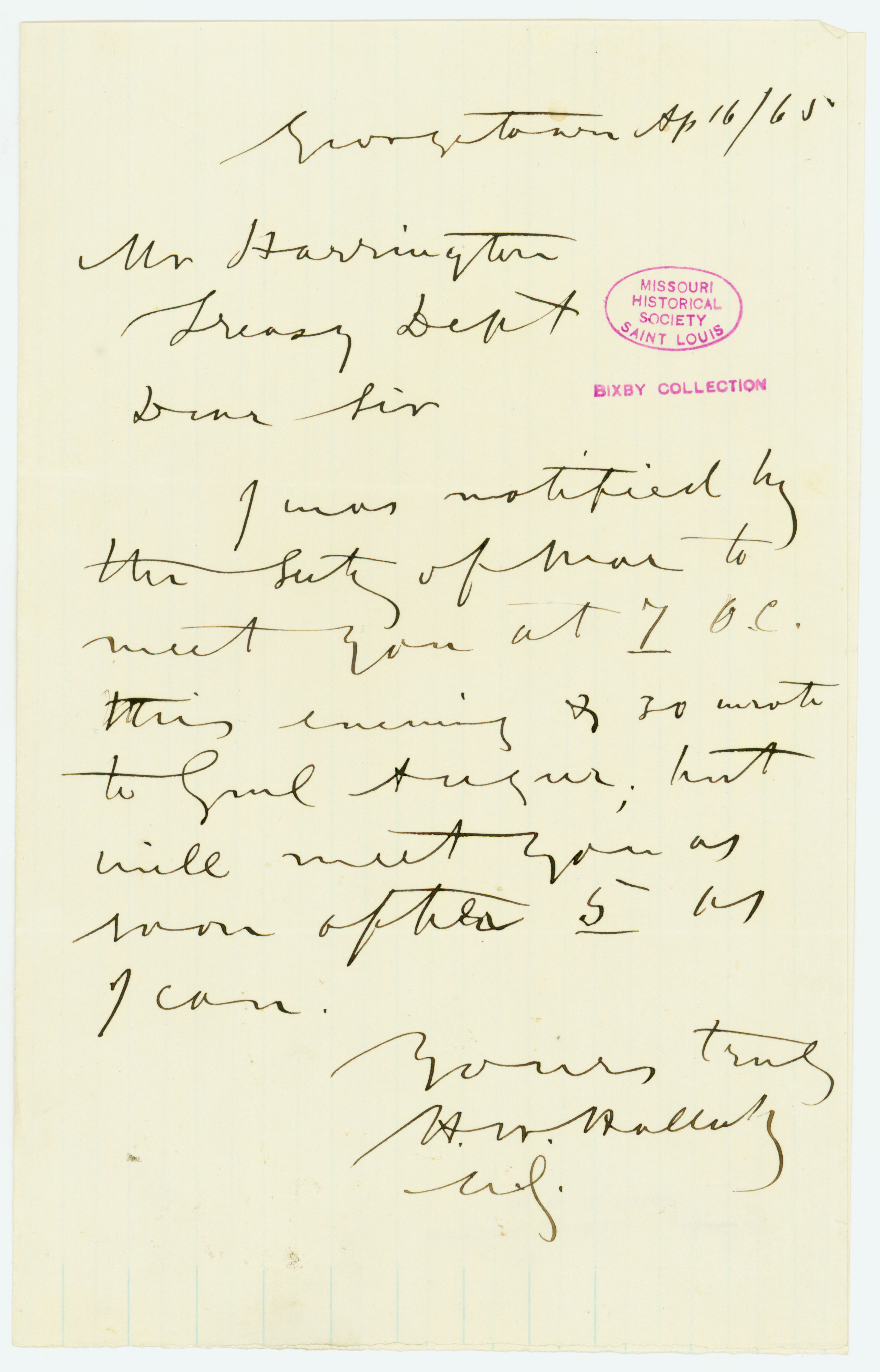 Letter signed H.W. Halleck, Georgetown, to Mr. Harrington [George Harrington], Treasy. Dept., April 16, 1865
