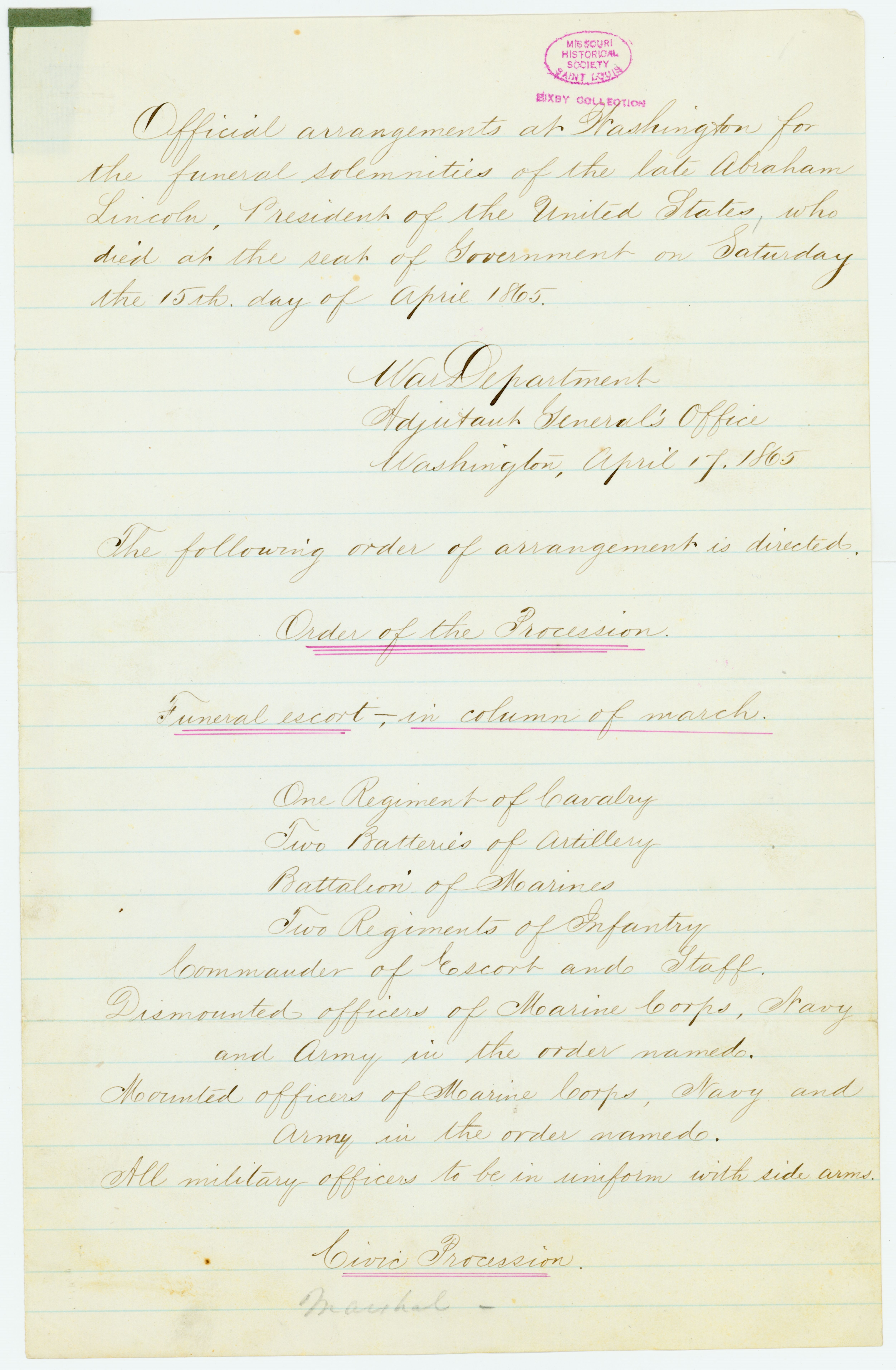 Order of procession of the funeral of the late President [Abraham Lincoln], as directed by order of the Secretary of War, Washington, April 17, 1865