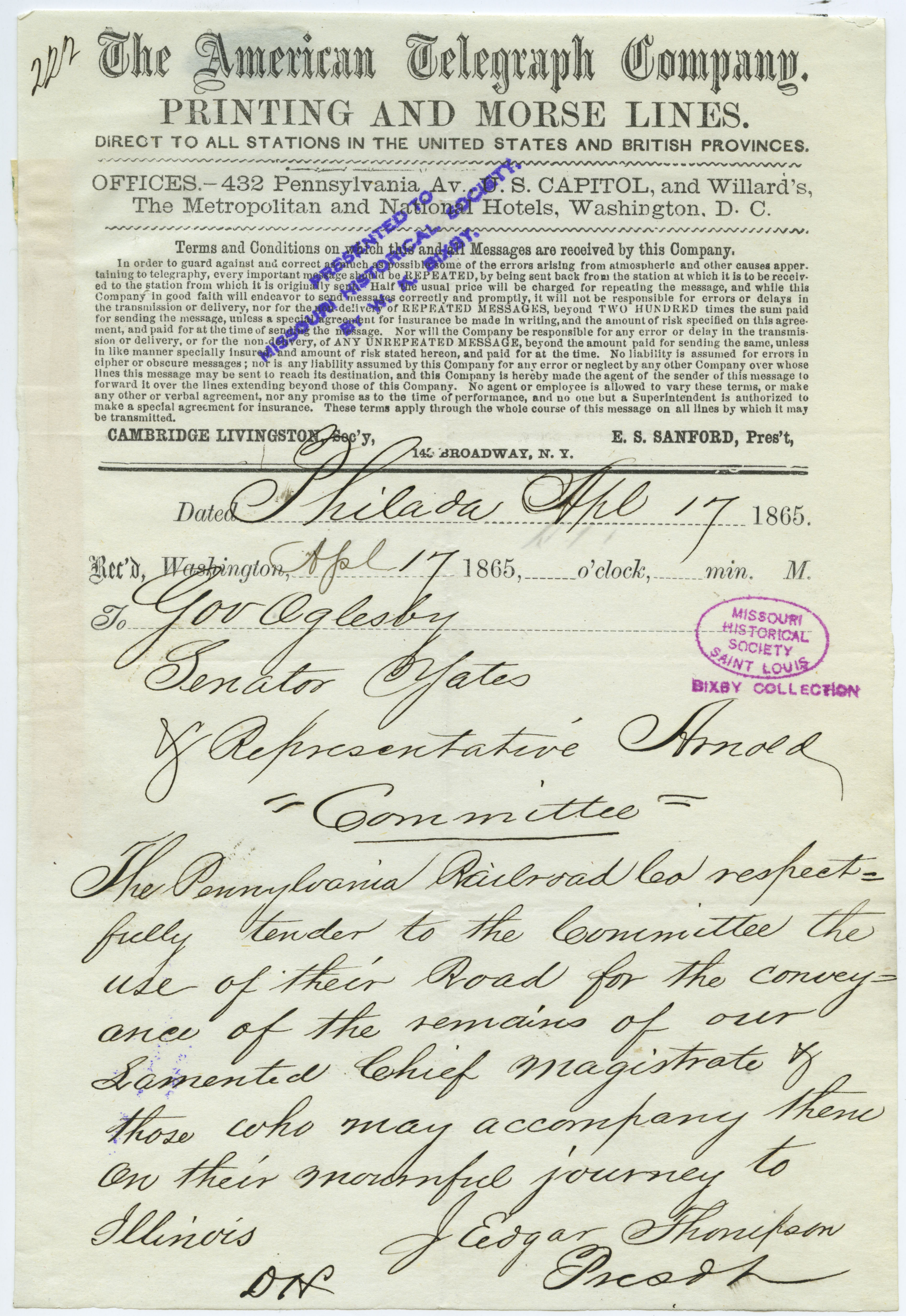 American Telegraph Company telegram of J. Edgar Thompson, Prest., Phila., to Gov. Oglesby, Senator Yates, & Representative Arnold, Committee, April 17, 1865