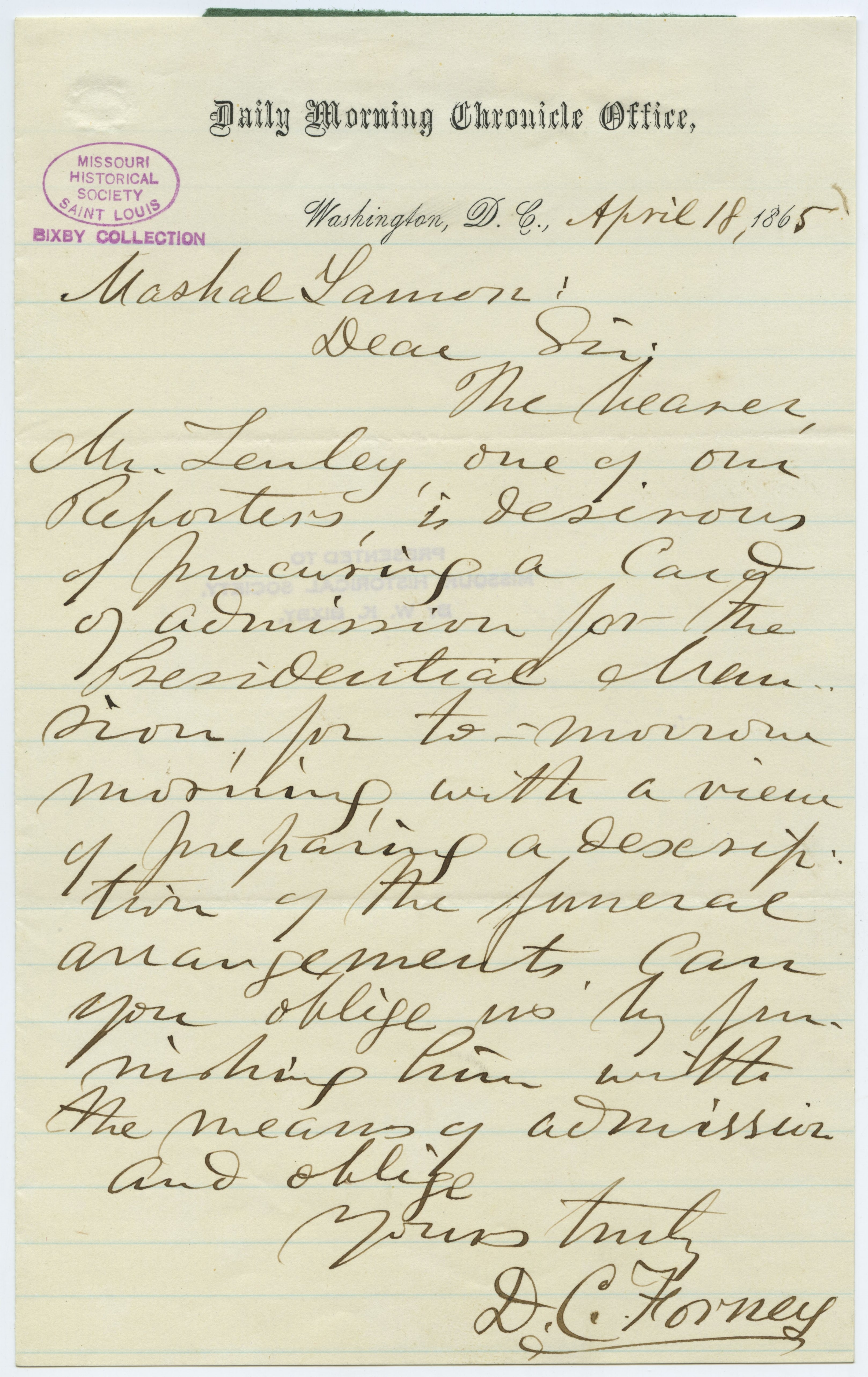 Letter signed D.C. Forney, Daily Morning Chronicle Office, Washington, D.C., to Marshal Lamon, April 18, 1865