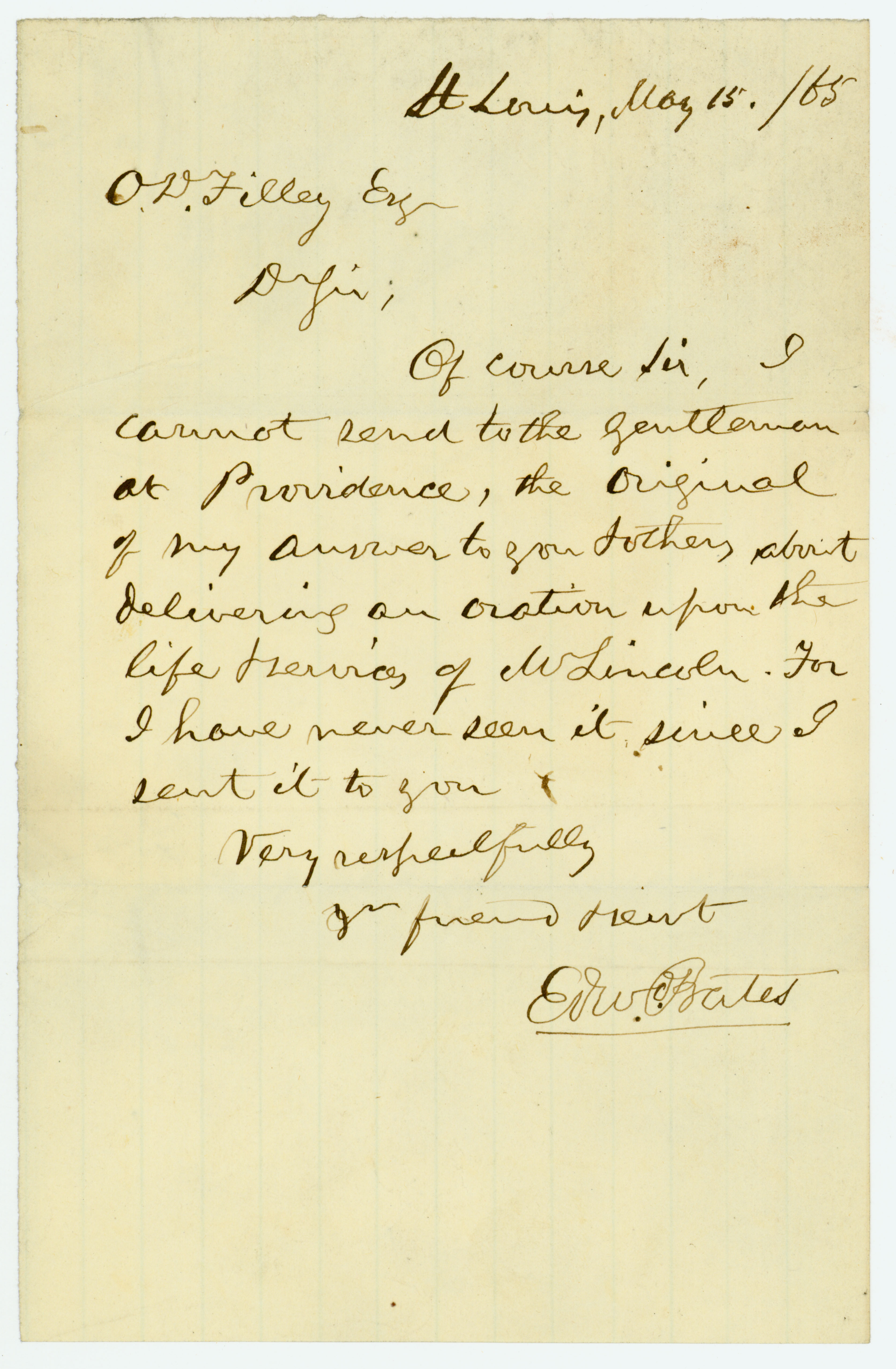 Note of Edward Bates, St. Louis, to O. D. Filley, May 15, 1865