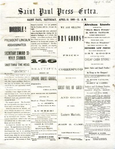 St. Paul Press Extra - Horrible! President Lincoln Assassinated - April 15, 1865