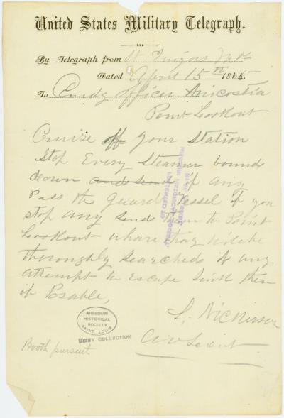United States Military Telegraph of S. Nickerson, St. Inigoes, Md., to Comdg. Officer Anacostia, Point Lookout, April 15, 1865