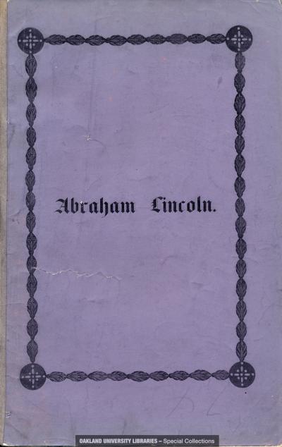 Abraham Lincoln. An Horatian Ode