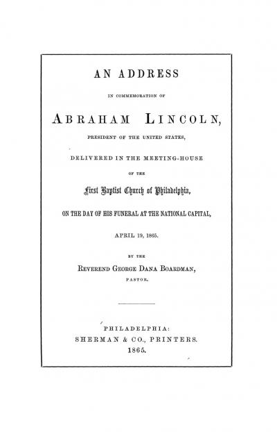 An Address in Commemoration of Abraham Lincoln
