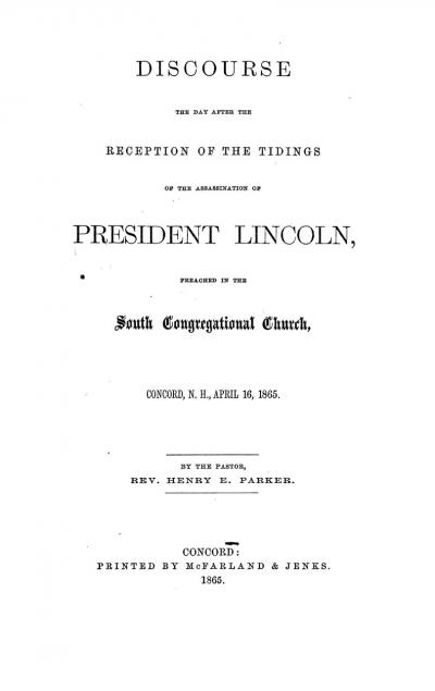 Discourse the Day After the Reception of the Tidings of the Assassination of President Lincoln